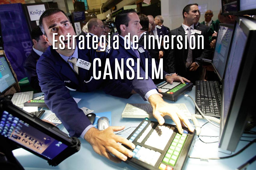 Estrategia de inversión a largo plazo, el método CANSLIM.