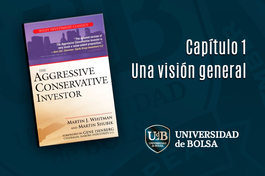 Libro The Aggressive Conservative Investor.