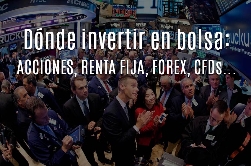 Dónde invertir en bolsa: Productos Derivados