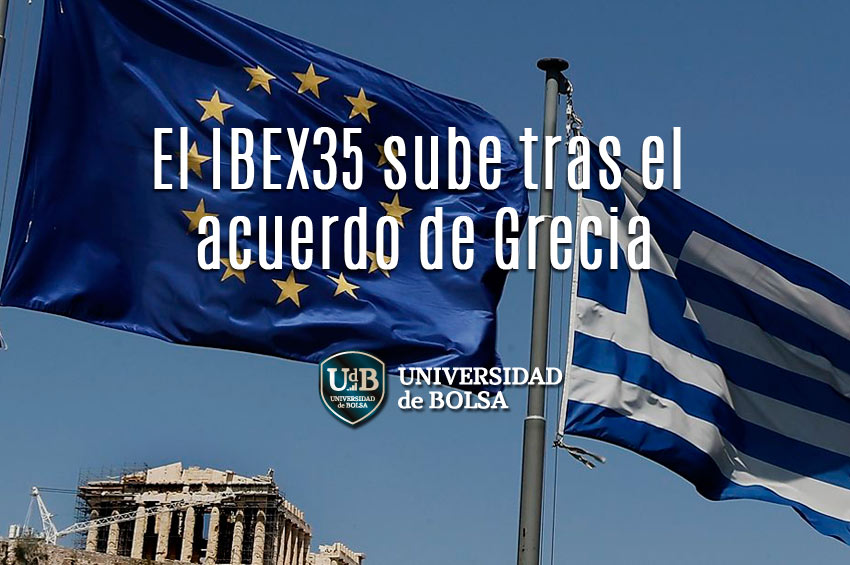 El Ibex 35 sube tras el acuerdo de Grecia