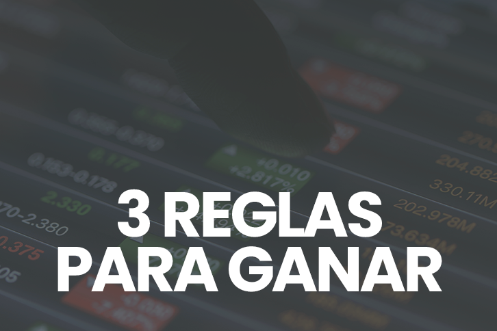 Tres reglas para ganar en bolsa