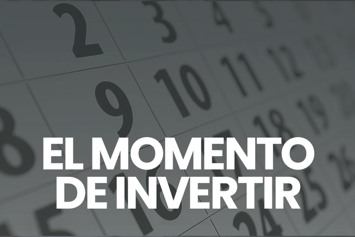 El momento para invertir