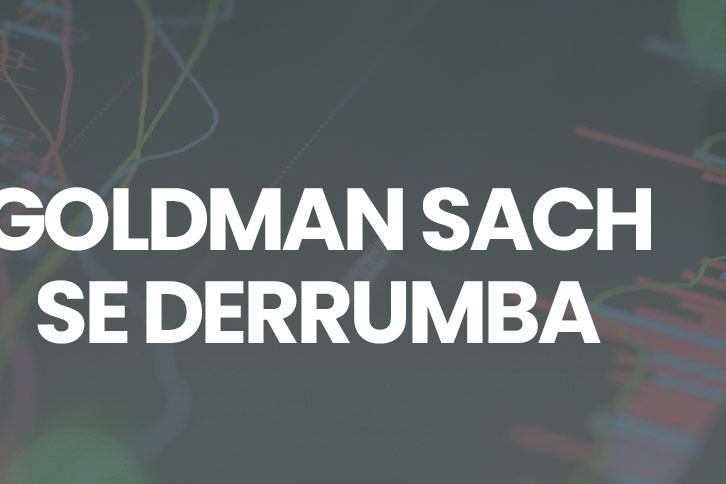 Goldman Sach se derrumba, resultados nefastos